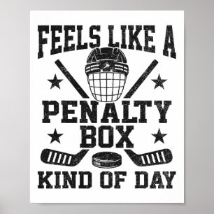 Poster Sente como um dia de caixa de penalidade engraçado