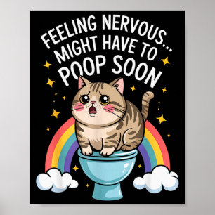 Poster Sentindo Nervoso Pode Precisar Cagar Logo Gato Eng