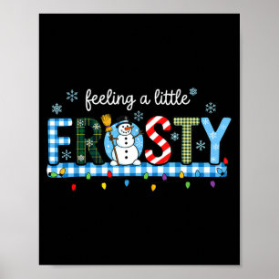 Poster Sentindo Um Pouco Gelado Boneco de Neve Xadrez Nat
