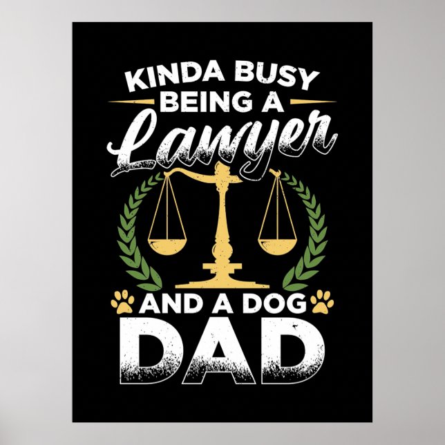 Poster Ser Advogado E Pai De Cachorro (Frente)
