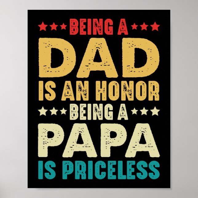 Poster Ser Pai É Uma Honra Ser Um Papa É Imprestável (Frente)