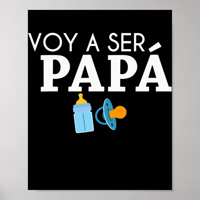 Poster Ser Papa Voy Hacer Papa Voy Um Ser Papa Pai (Frente)
