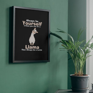 Poster Ser sempre um Amante de os animais Llama