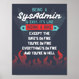 Poster Ser um SysAdmin é como a montada de uma bicicleta