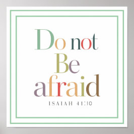 Poster Serene Isaiah 41 10 Do Not Be Afraid Aesthetic