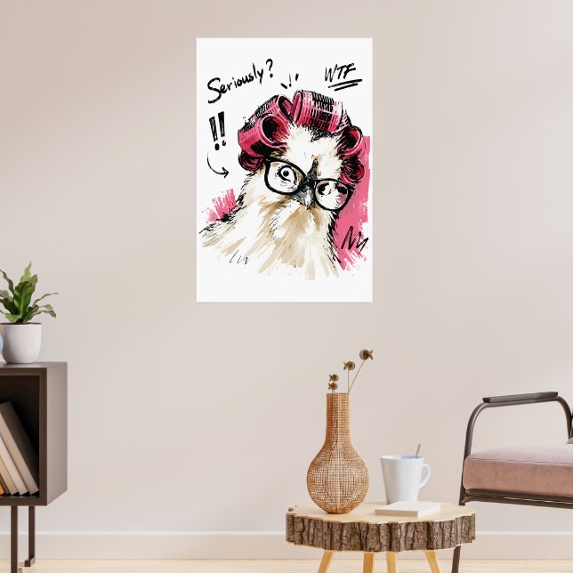 Poster Sério? Galinha engraçada com rolos de cabelo e ócu (Sala de Estar 3)