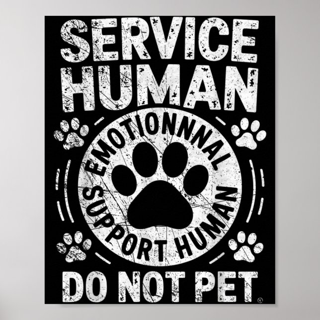 Poster Service Dog Human Do Not Pet Funny Rescue Dog Owne (Frente)