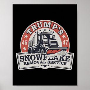 Poster Serviço de Remoção do Floco de Neve de Trump Engra