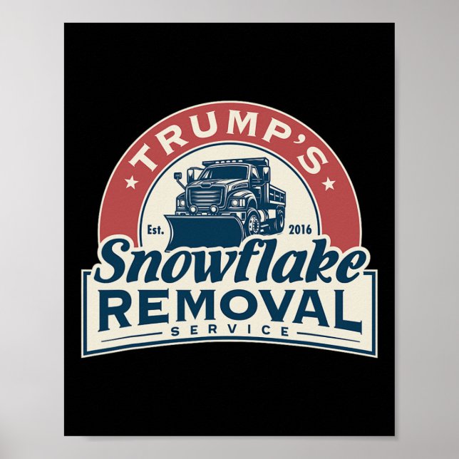 Poster Serviço de Remoção do Floco de Neve de Trump Funny (Frente)