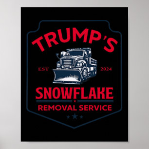 Poster Serviço de Remoção do Floco de Neve de Trump Funny