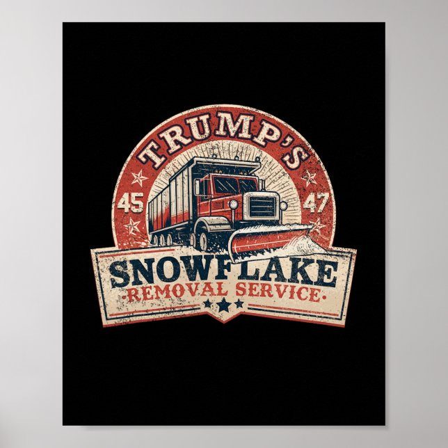 Poster Serviço de Remoção do Floco de Neve de Trump Funny (Frente)