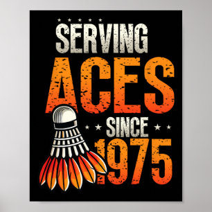 Poster Servindo Aces Desde 1975 Badminton Nasceu 50º