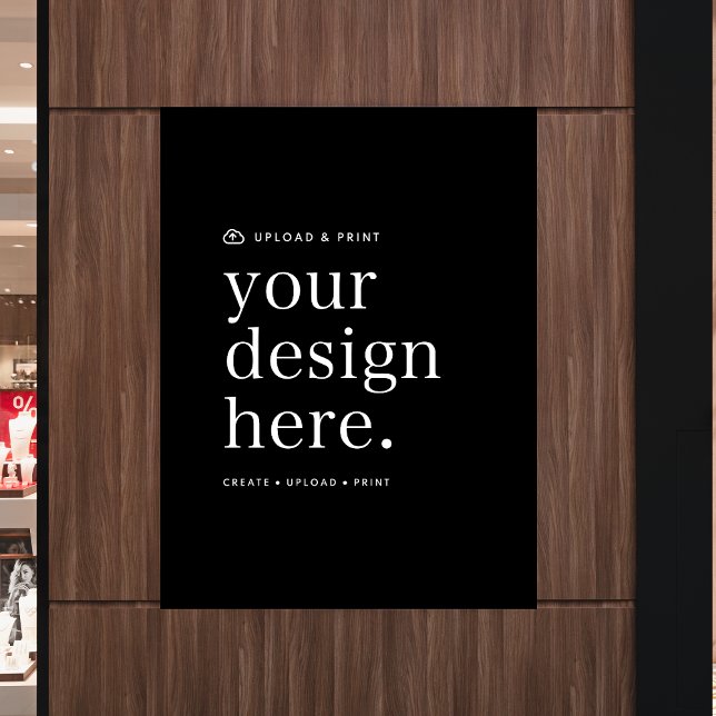 Poster Seu Design Upload de Sinal de 18" x 24" (Criador carregado)