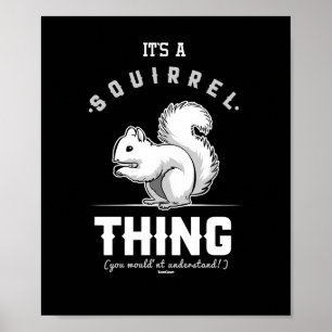 Poster Seu esquilo engraçado e adorável de uma coisa do