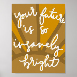 Poster Seu Futuro Está Brilhante