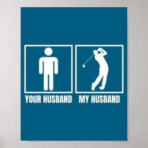 Poster Seu marido meu marido golfista amante de golfe esp