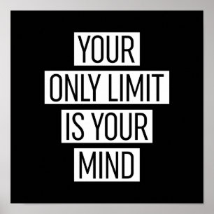 Poster Seu Único Limite É Sua Mente