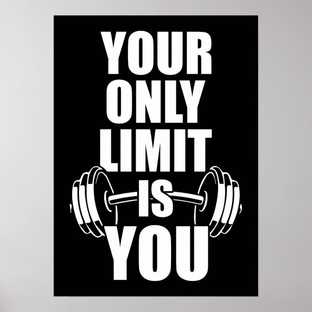 Poster Seu Único Limite É Você - Motivação De Gym De Trab (Frente)