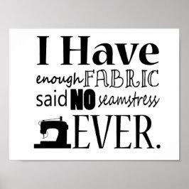 Pôster Sewing • Not Enough Fabric Crafts