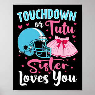 Poster Sexo Reveal Touchdown Ou Tutu Irmã Te Ama