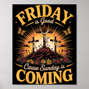 Poster Sexta-feira é Bom Causa Domingo está Chegando Cris