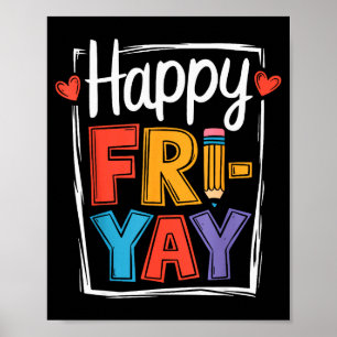 Poster Sexta-feira Feliz Fri-yay Professor Escola Meme _2
