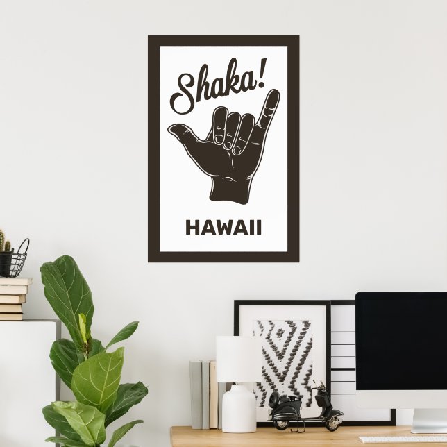 Poster Shaka de Localização Personalizada (Escritório em casa)