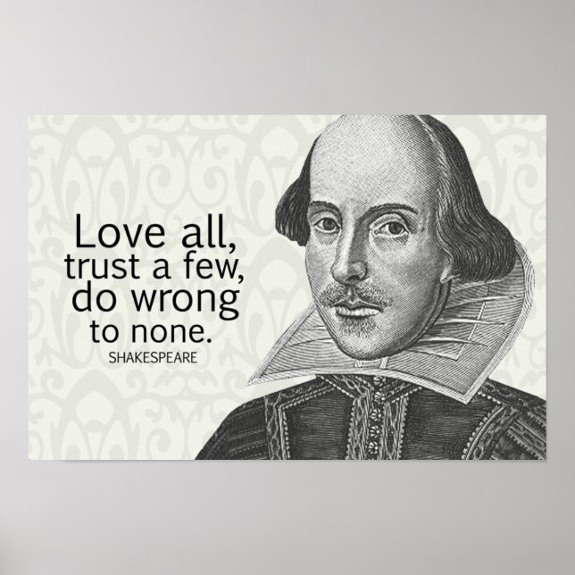 Poster Shakespeare's Love All, Confie em alguns, faça...  (Frente)