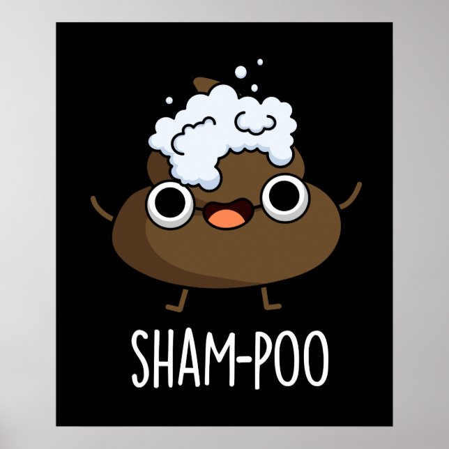 Poster Sham-Poo Engraçado Com Shampoo Pun Dark BG (Frente)