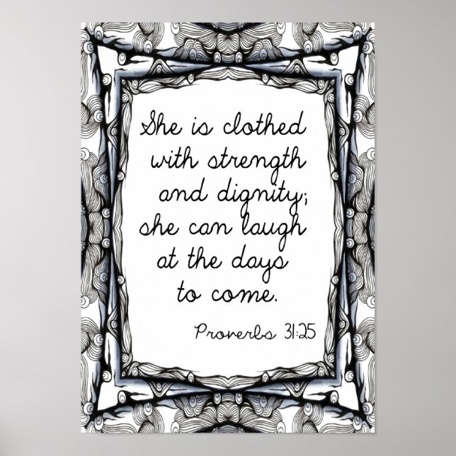 Pôster She is clothed with strength and dignity (Frente)