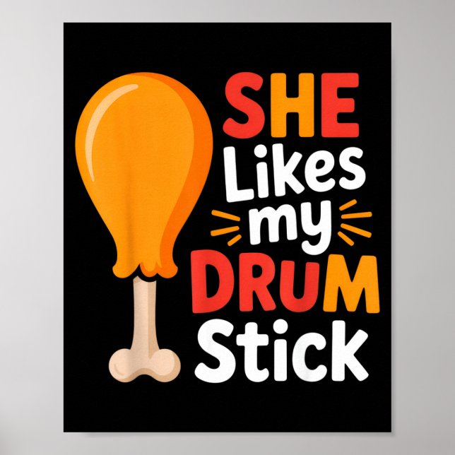 Poster She Likes My Drum Stick Funny Foodie Humor Summer  (Frente)