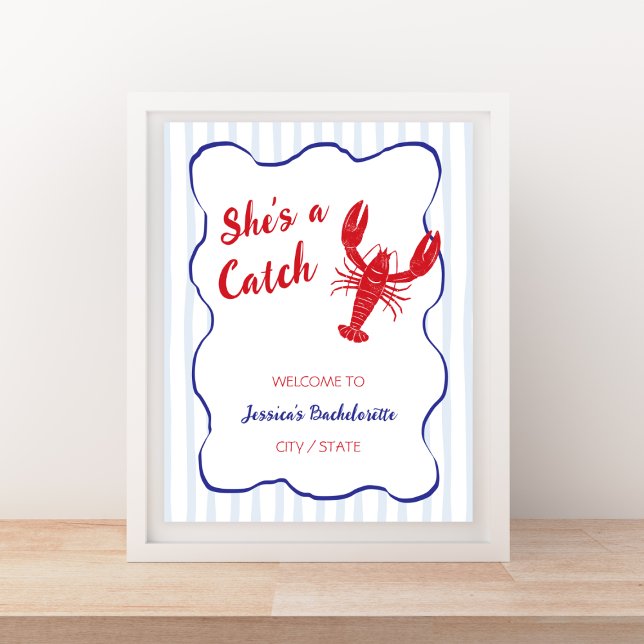 Poster She’s a Catch Lobster Bachelorette Welcome (She’s a Catch Lobster Bachelorette Welcome Poster)