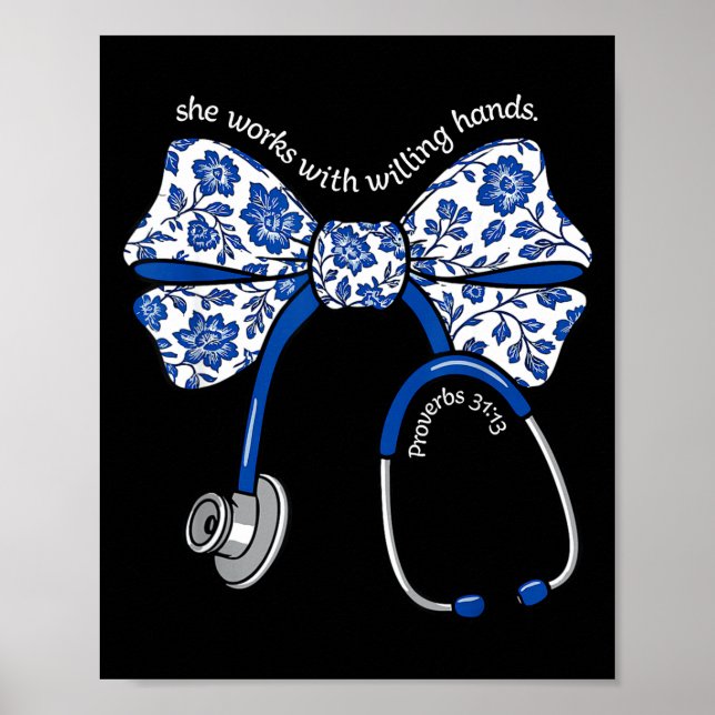 Poster She Works With Willing Hands Proverbs 31 13 Christ (Frente)