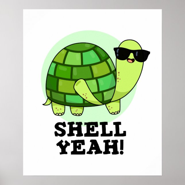 Poster Shell Sim Engraçado Tortoise Pun (Frente)