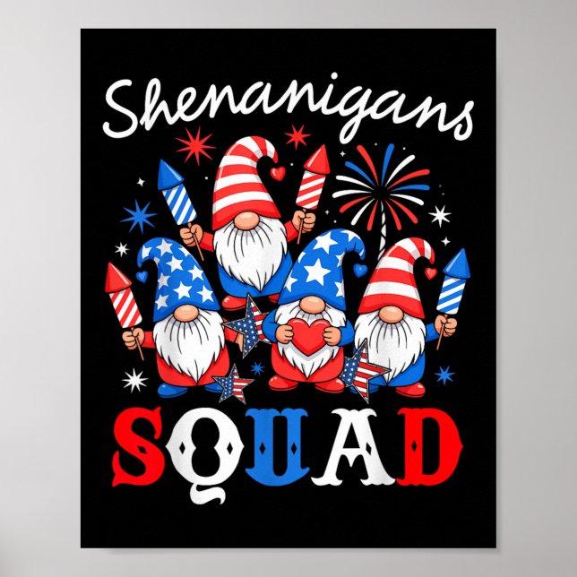Poster Shenanigans Squad Feliz 4 De Julho Gnomo Funny Pa (Frente)
