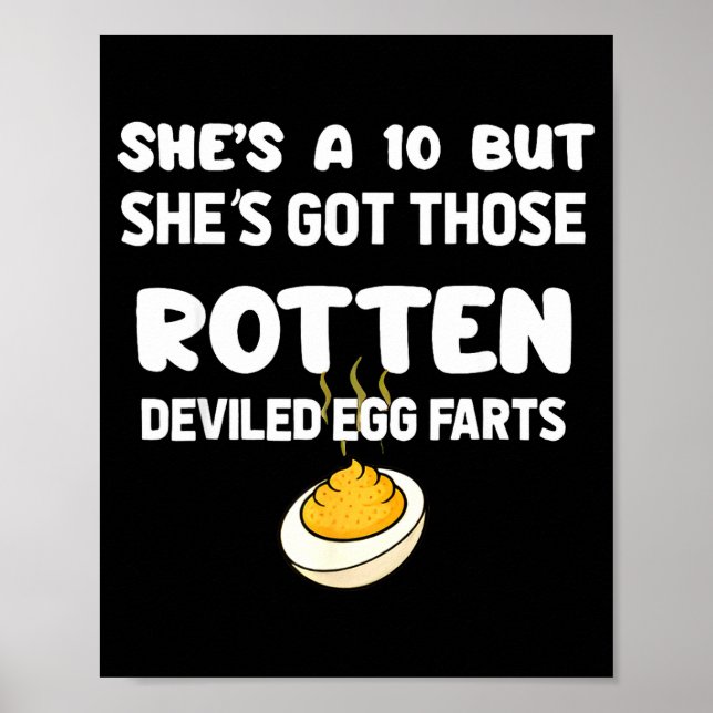 Poster She's A 10 But She Got Those Rotten Deviled Egg Fa (Frente)