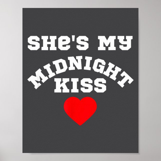 Poster She's My Midnight Kiss Happy New Year Matching Cou (Frente)