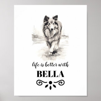 Poster Shetland Sheepdog Life é melhor personalizar o nom