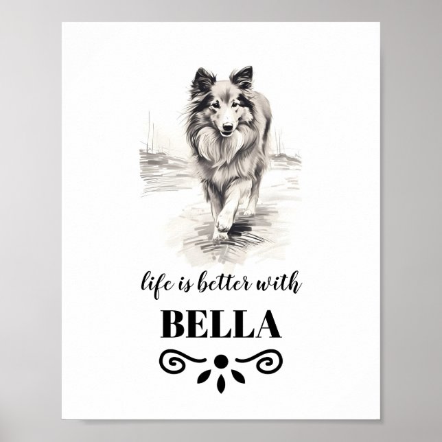 Poster Shetland Sheepdog Life é melhor personalizar o nom (Frente)