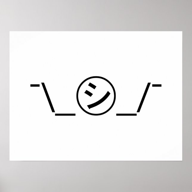 Poster Shi Kana Shrug Emoticon ¯\_ ㋛_/ movimento Japonês  (Frente)