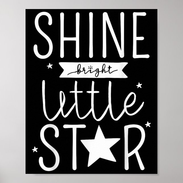 Poster Shine Like Bright Little Star Motivational Tygraph (Frente)