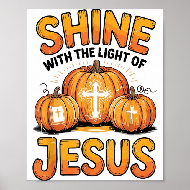 Poster Shine With The Light Of Jesus Halloween Christian  (Frente)