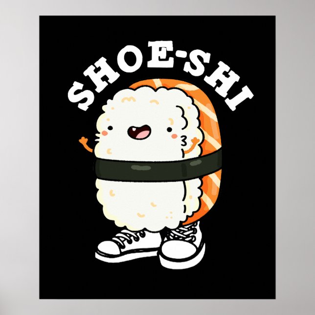 Poster Shoe-shi Funny Sushi Pun Dark BG (Frente)