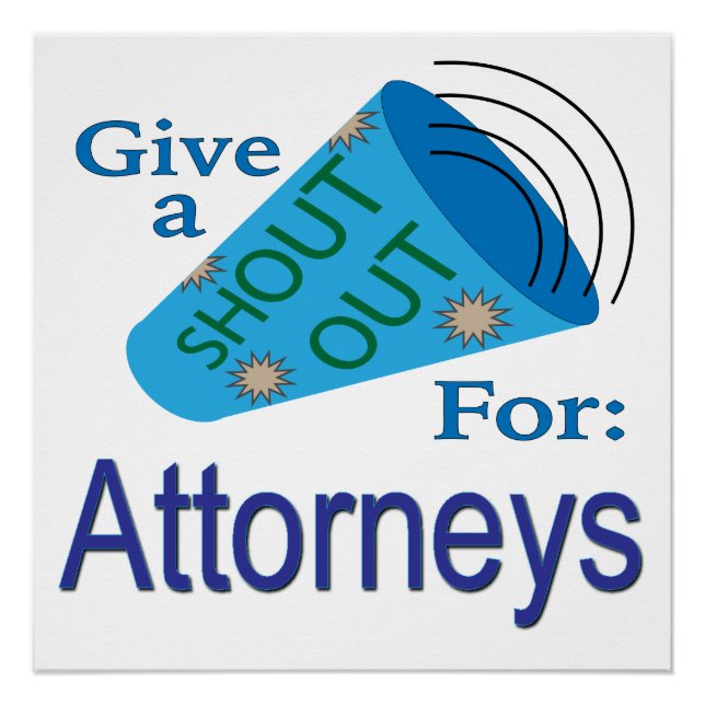 Pôster Shout Out for Attorney (Frente)