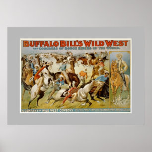 Pôster Show de Buffalo Bill no oeste selvagem, c1899.