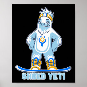 Poster Shred Yeti - Diversão Yeti Bigfoot Sasquatch Snowb