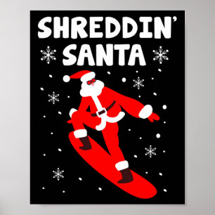 Poster Shreddin Papais noeis Engraçados Papai Noel Snowbo