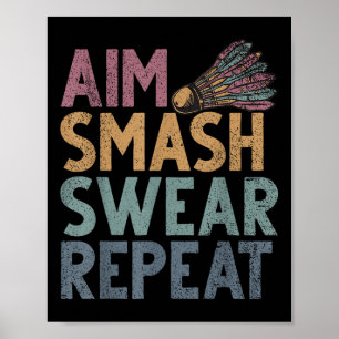 Poster Shuttle Engraçado Dizendo Smash Repete Mens Badmin