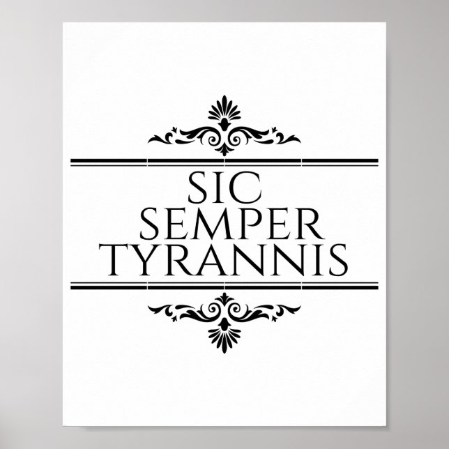 Poster Sic Semper Tyrannis (Frente)