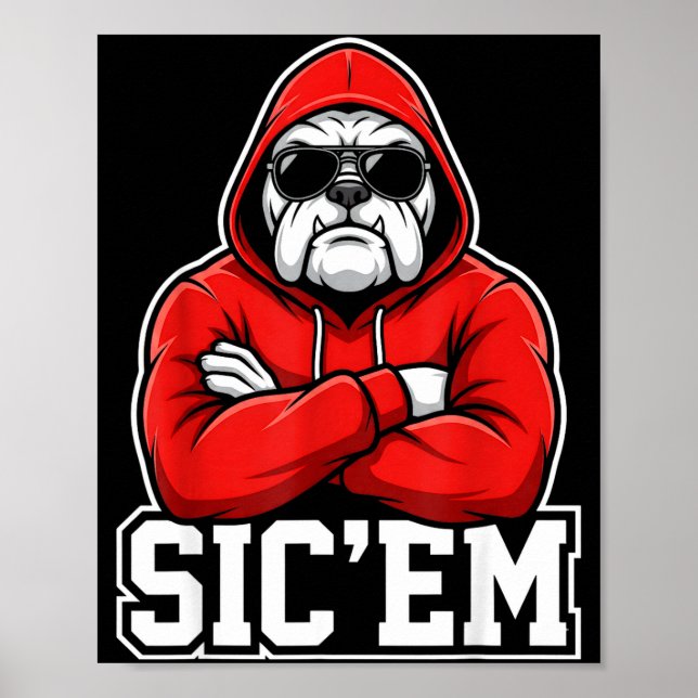 Poster Sic'em Bulldogs Graphic Men Women Kid Boy Girl  (Frente)